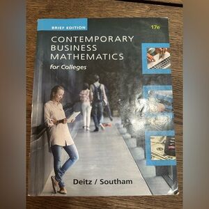 Contemporary Business Mathematics for Colleges Brief Course (17 Brief)